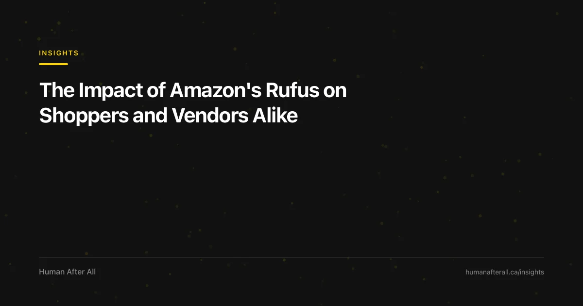 The Impact of Amazon's Rufus on Shoppers and Vendors Alike